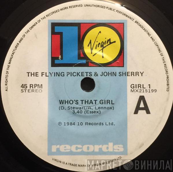 The Flying Pickets, John Sherry - Who's That Girl