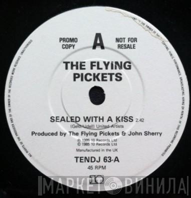 The Flying Pickets - Sealed With A Kiss