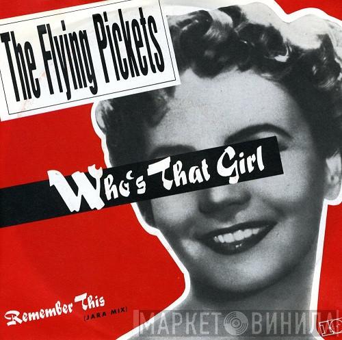  The Flying Pickets  - Who's That Girl