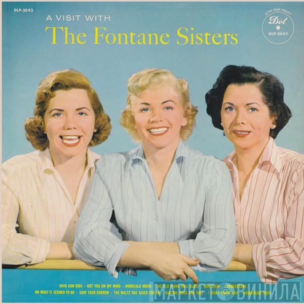  The Fontane Sisters  - A Visit With The Fontane Sisters