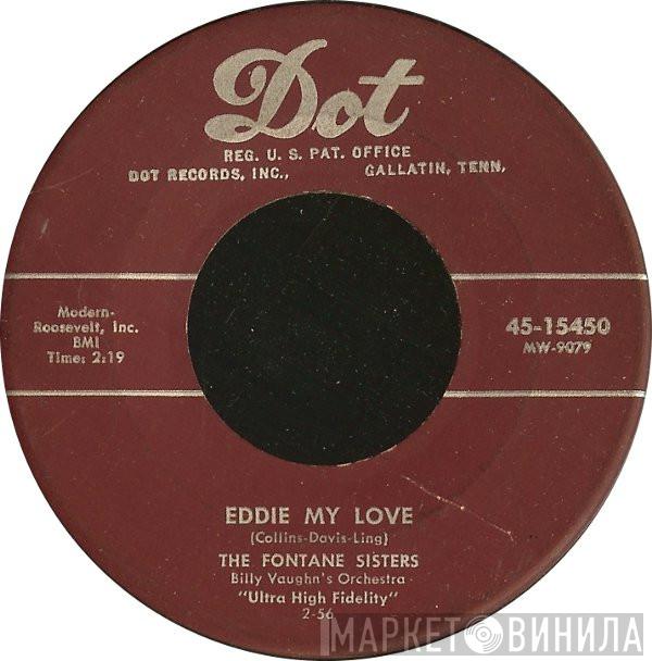  The Fontane Sisters  - Eddie My Love
