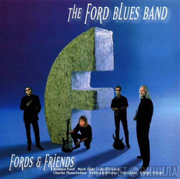 The Ford Blues Band - Fords & Friends