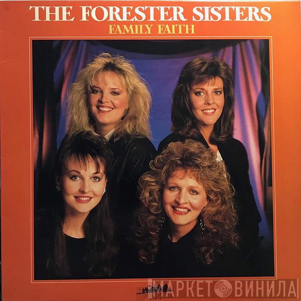 The Forester Sisters - Family Faith