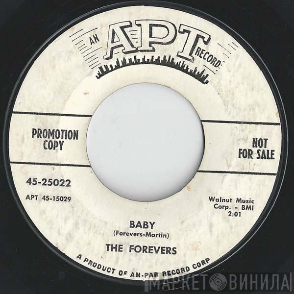 The Forevers  - Baby / Slow Down