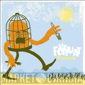The Format  - Time Bomb