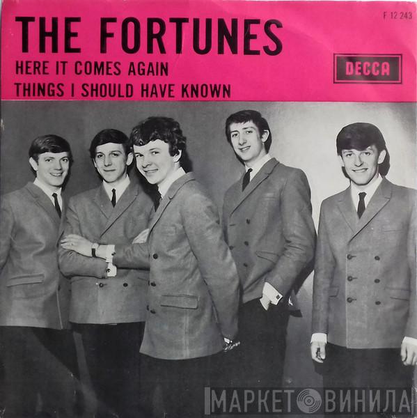  The Fortunes  - Here It Comes Again / Things I Should Have Known