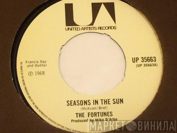 The Fortunes - Seasons In The Sun/Save A Little Dream