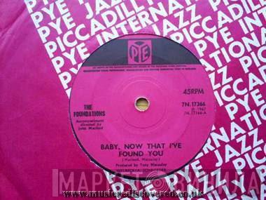 The Foundations - Baby, Now That I've Found You