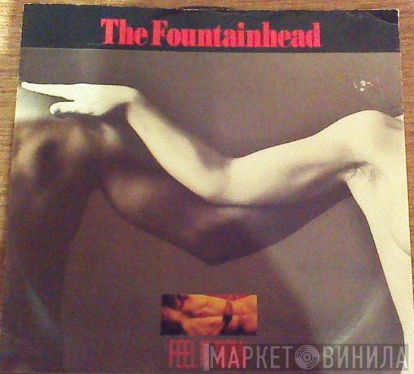 The Fountainhead - Feel It Now