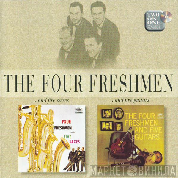 The Four Freshmen - ...And Five Saxes/...And Five Guitars