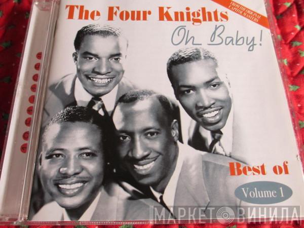 The Four Knights - Oh Baby! Best Of Volume 1