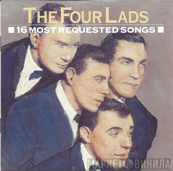 The Four Lads - 16 Most Requested Songs