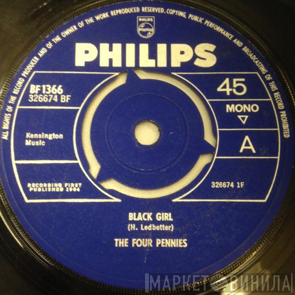 The Four Pennies - Black Girl