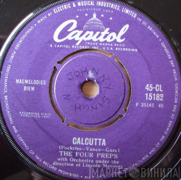  The Four Preps  - Calcutta / Gone Are The Days