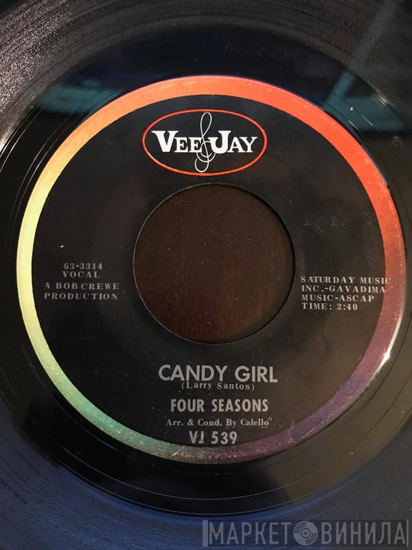 The Four Seasons  - Candy Girl / Marlena