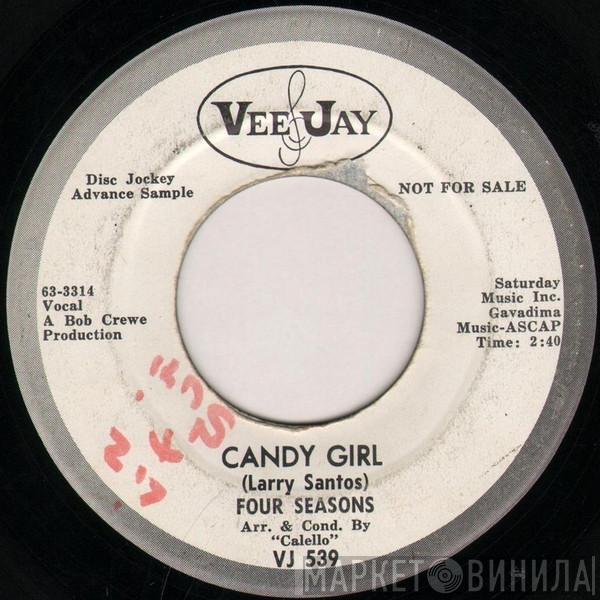  The Four Seasons  - Candy Girl / Marlena