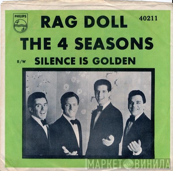  The Four Seasons  - Rag Doll / Silence Is Golden