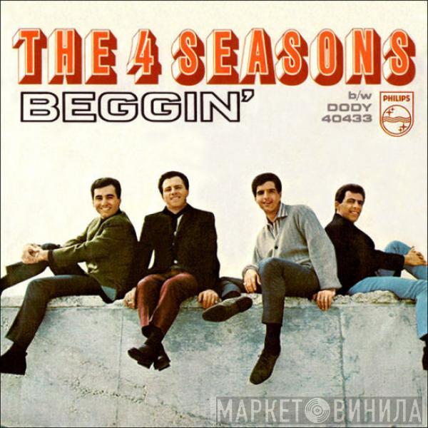 The Four Seasons - Beggin' / Dody