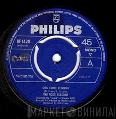 The Four Seasons - Girl Come Running