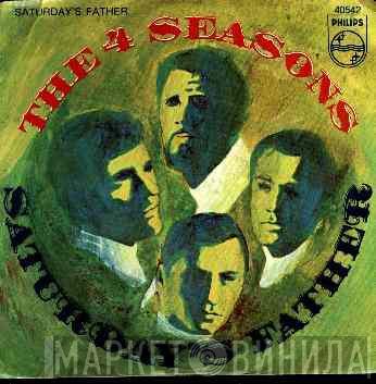 The Four Seasons - Saturday's Father / Good-Bye Girl