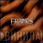 The Frames - Masquerade
