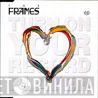  The Frames  - Turn On Your Record Player EP