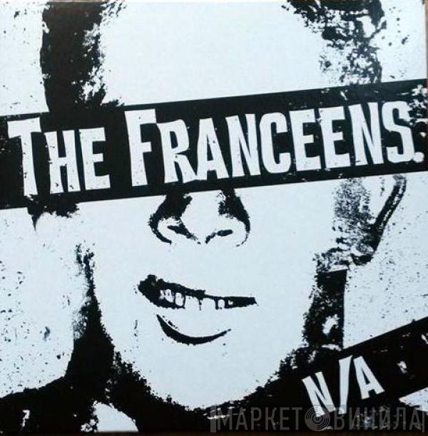  The Franceens  - N/A