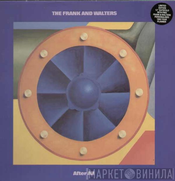 The Frank And Walters - After All