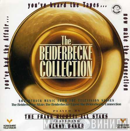 The Frank Ricotti All Stars, Kenny Baker - The Beiderbecke Collection