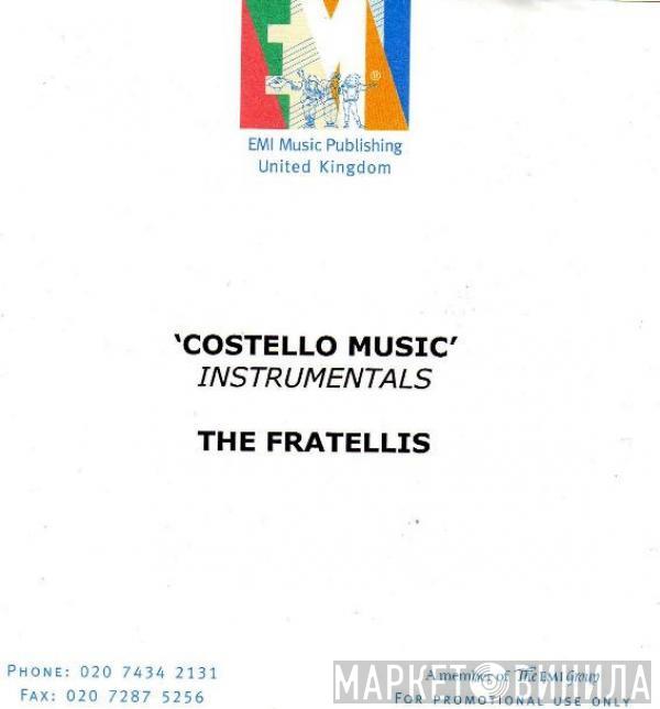  The Fratellis  - 'Costello Music' Instrumentals