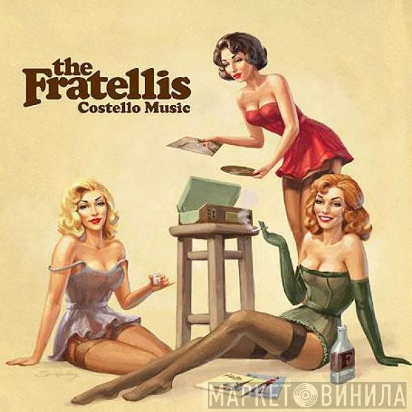  The Fratellis  - Costello Music