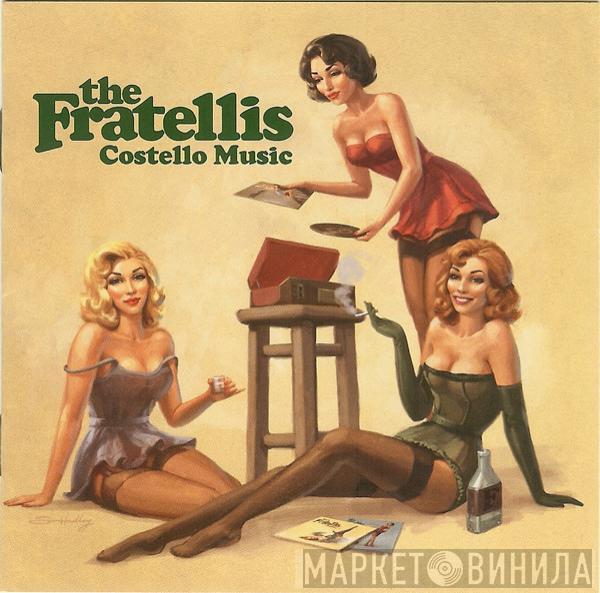  The Fratellis  - Costello Music