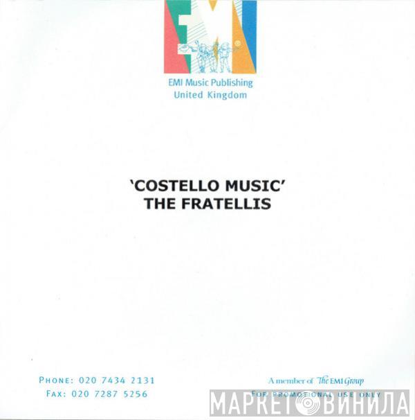  The Fratellis  - Costello Music
