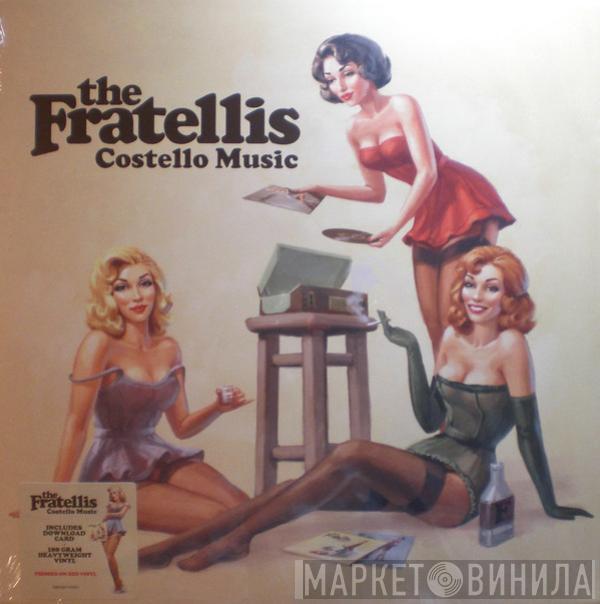  The Fratellis  - Costello Music