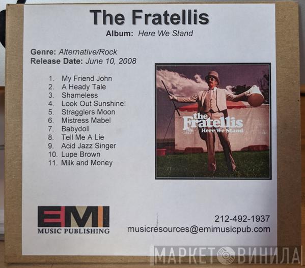  The Fratellis  - Here We Stand