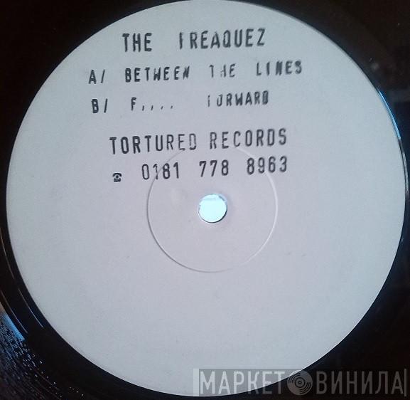 The Freaquez - Between The Lines