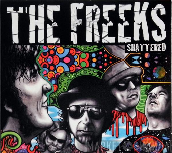 The Freeks - Shattered