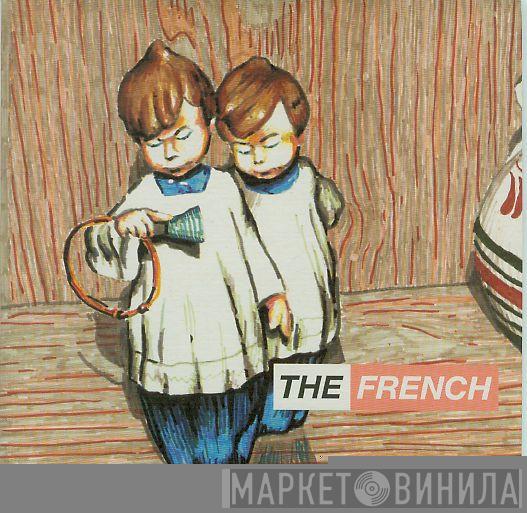 The French - Porn Shoes / Gabriel In The Airport