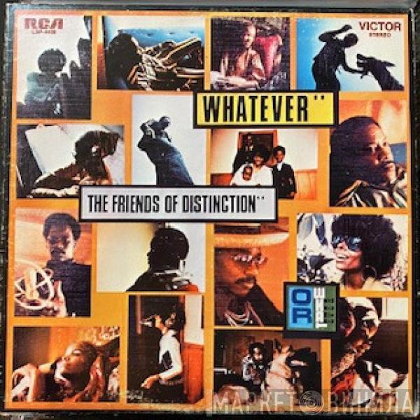 The Friends Of Distinction - Whatever