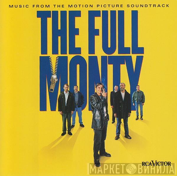  - The Full Monty (Music From The Motion Picture Soundtrack)