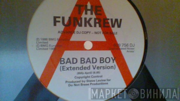 The Funkrew - Bad Bad Boy