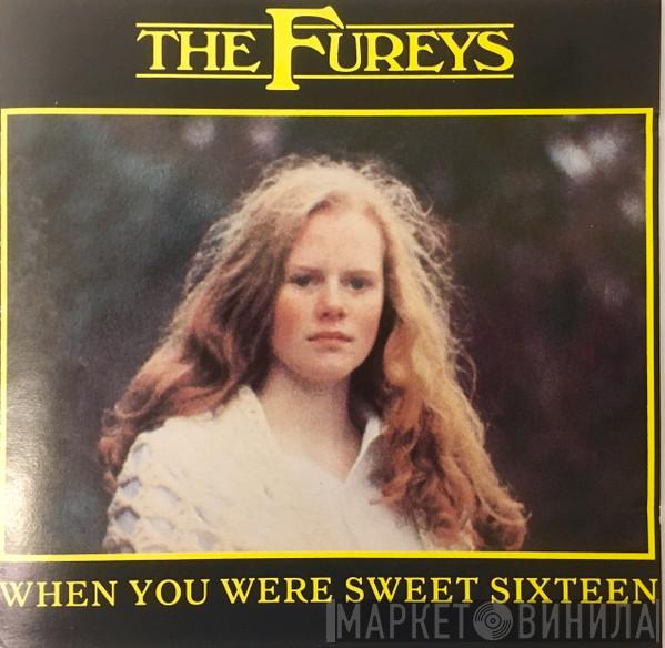 The Fureys - When You Were Sweet Sixteen