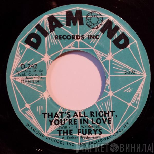 The Fury's - That's All Right, You're In  Love