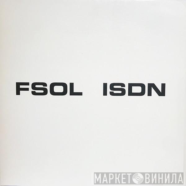 The Future Sound Of London - ISDN