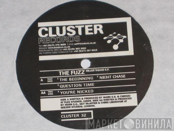 The Fuzz - Killer Squad E.P.