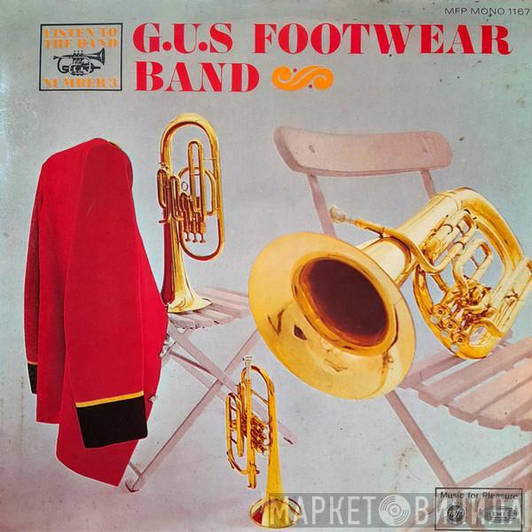 The G.U.S. Footwear Band - Listen To The Band No. 3