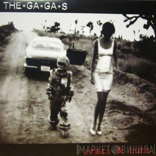The Ga Ga's - Crash & Burn