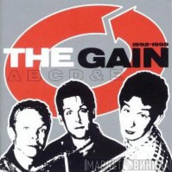 The Gain - A B C D & E (1992-1998)