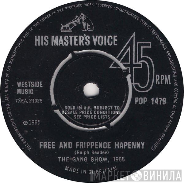 The Gang Show - Free And Frippence Hapenny / Roll, Roll, Roll
