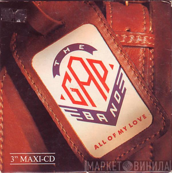  The Gap Band  - All Of My Love